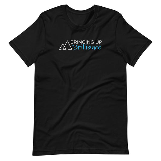 Bringing Up Brilliance Short-sleeve unisex t-shirt