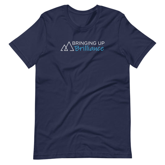 Bringing Up Brilliance Short-sleeve unisex t-shirt